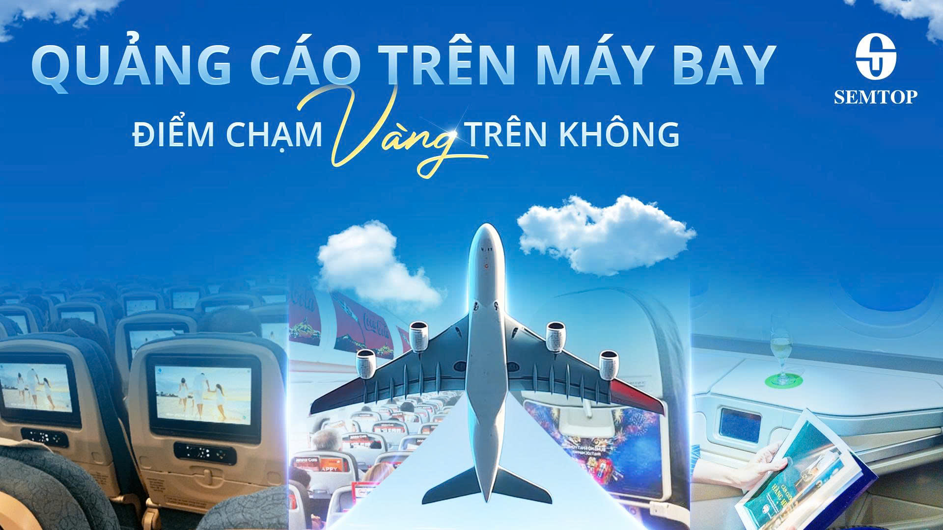 Quảng cáo trên máy bay, “điểm chạm vàng” trên không